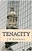 Tenacity by J.H. Marshall