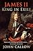 James II: King in Exile