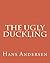 The ugly Duckling