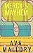 Mercy & Mayhem (Mercy Mares Cozy Mystery #1)