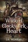 Wicked, Clockwork Heart
