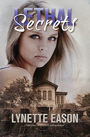 Lethal Secrets (Tanner Hollow #3)