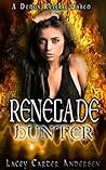 Renegade Hunter by Lacey Carter Andersen