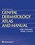 Genital Dermatology Atlas and Manual