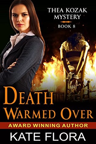 Death Warmed Over (Thea Kozak #8)