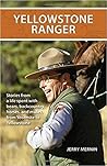 Yellowstone Ranger by Jerry Mernin