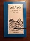 Ad Alpes: A Tale ...