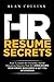 HR Resume Secrets by Alan Collins