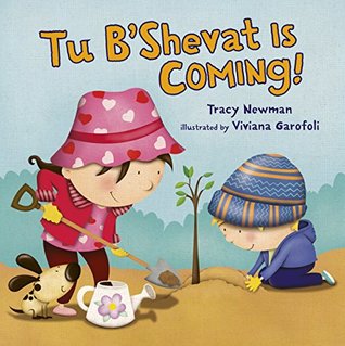Tu B'Shevat Is Coming! (Kindle Edition)