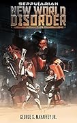 New World Disorder: Mech Command Book 1