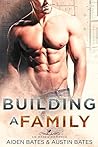 Building a Family by Aiden Bates