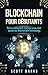 Blockchain Pour Débutants by Scott Marks