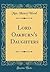 Lord Oakburn's Daughters (Classic Reprint)