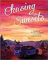 Chasing Sunsets