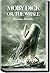 Moby Dick; Or, The Whale