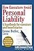 How Executors Avoid Personal Liability: A handbook for executors and beneficiaries (Legal Series)