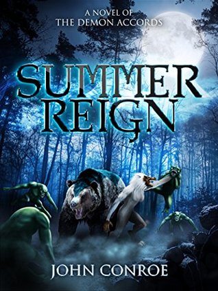 Summer Reign (The Demon Accords, #13)