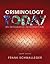 Criminology Today: An Integrative Introduction