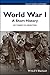 World War I by Tammy M. Proctor