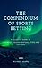 The Compendium of Sports Betting by Michael Adams