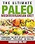 Mediterranean Diet: The Ult...