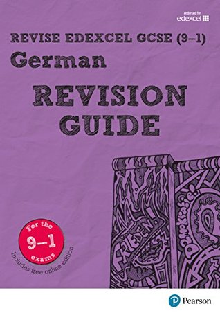 Revise Edexcel GCSE (9-1) German Revision Guide Kindle Edition (Revise Edexcel GCSE Modern Languages 16)