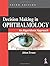 Decision Making in Ophthalmology: An Algorithmic Approach