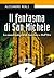 Il fantasma di San Michele by Alessandro Reali