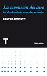 La invención del ...