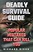 Deadly Survival Guide: Popu...
