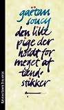 Den lille pige de...