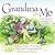 Grandma and Me: A Kid’s Gui...