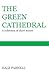 The Green Cathedral