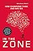 In The Zone: How Champions Think and Win Big