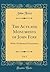 The Acts and Monuments of John Foxe, Vol. 1: With a Preliminary Dissertation (Classic Reprint)