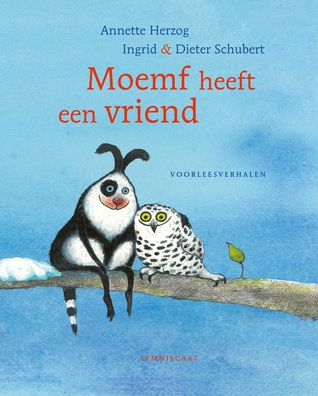 Moemf heeft een vriend: Voorleesverhalen (Hardcover)