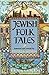 Jewish Folk Tales