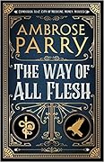 The Way of All Flesh