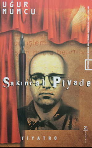 Sakıncalı Piyade (Tiyatro Oyunu)