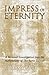 Impress of Eternity