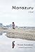 Manazuru: A Novel
