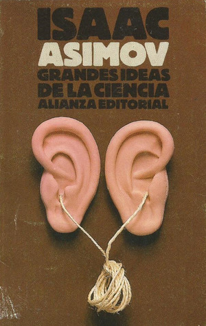 Portada de Grandes ideas de la ciencia, de Isaac Asimov