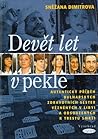 Devět let v pekle by Sněžana Dimitrová