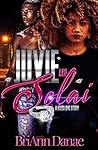 Juvie & Solai: A ...