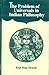 Problem of Universals in Indian Philosophy by Raja Ram Dravid