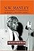 N.W. Manley and The Making of Modern Jamaica