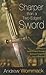 Sharper than a Two-Edged Sword