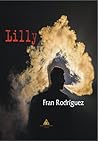 Lilly by Fran Rodríguez