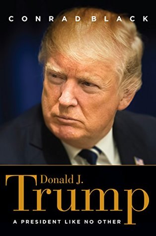 Donald J. Trump: A President Like No Other (Kindle Edition)