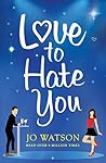 Love to Hate You